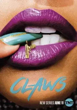 Когти / Claws (2017) cериал смотреть онлайн Когти / Claws (2017) cериал смотреть онлайн в хорошем качестве