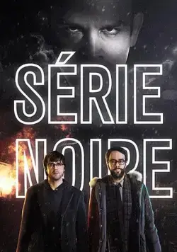 Série Noire / Série Noire (2014) cериал смотреть онлайн Série Noire / Série Noire (2014) cериал смотреть онлайн в хорошем качестве