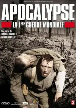 Апокалипсис: Первая мировая война / Apocalypse la 1ère Guerre mondiale (2014) cериал смотреть онлайн Апокалипсис: Первая мировая война / Apocalypse la 1ère Guerre mondiale (2014) cериал смотреть онлайн в хорошем качестве