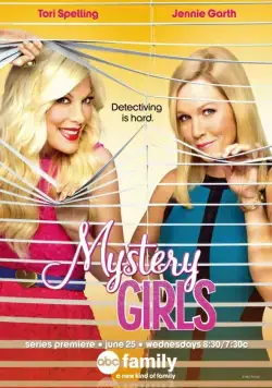 Таинственные девушки / Mystery Girls (2014) cериал смотреть онлайн Таинственные девушки / Mystery Girls (2014) cериал смотреть онлайн в хорошем качестве
