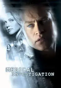Медицинское расследование / Medical Investigation (2004) cериал смотреть онлайн Медицинское расследование / Medical Investigation (2004) cериал смотреть онлайн в хорошем качестве