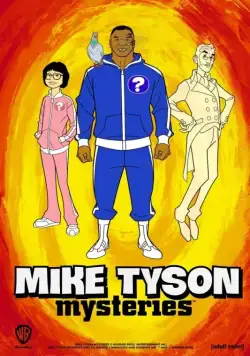 Тайны Майка Тайсона / Mike Tyson Mysteries (2014) cериал смотреть онлайн Тайны Майка Тайсона / Mike Tyson Mysteries (2014) cериал смотреть онлайн в хорошем качестве