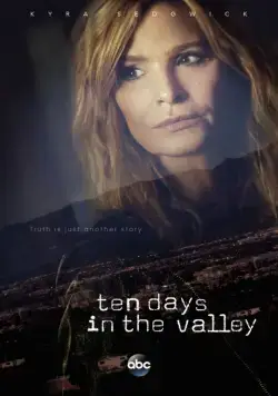 Десять дней в долине / Ten Days in the Valley (2017) cериал смотреть онлайн в хорошем качестве