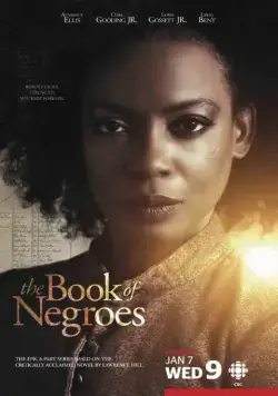 Книга рабов / The Book of Negroes (2015) cериал смотреть онлайн Книга рабов / The Book of Negroes (2015) cериал смотреть онлайн в хорошем качестве