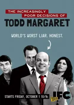 Роковые ошибки Тодда Маргарета / The Increasingly Poor Decisions of Todd Margaret (2009) cериал на русском смотреть онлайн