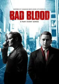 Дурная кровь / Bad Blood (2017) cериал смотреть онлайн Дурная кровь / Bad Blood (2017) cериал смотреть онлайн в хорошем качестве
