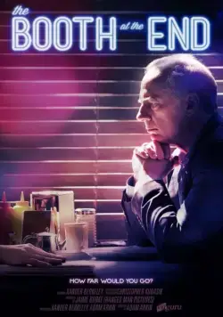 Столик в углу / The Booth at the End (2011) cериал смотреть онлайн Столик в углу / The Booth at the End (2011) cериал смотреть онлайн в хорошем качестве