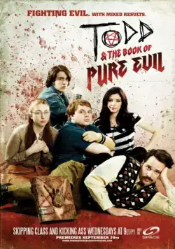 Тодд и книга чистого зла / Todd and the Book of Pure Evil (2010) cериал смотреть онлайн Тодд и книга чистого зла / Todd and the Book of Pure Evil (2010) cериал смотреть онлайн в хорошем качестве