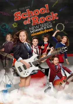 Школа рока / School of Rock (2016) cериал смотреть онлайн Школа рока / School of Rock (2016) cериал смотреть онлайн в хорошем качестве