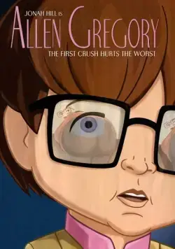 Эллен Грегори / Allen Gregory (2011) cериал смотреть онлайн Эллен Грегори / Allen Gregory (2011) cериал смотреть онлайн в хорошем качестве