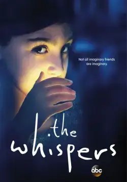 Шёпот / The Whispers (2015) cериал смотреть онлайн Шёпот / The Whispers (2015) cериал смотреть онлайн в хорошем качестве