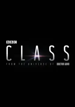 Класс / Class (2016) cериал смотреть онлайн в хорошем качестве