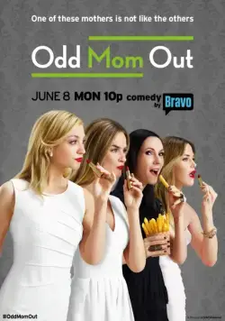 Неправильная мама / Odd Mom Out (2015) cериал смотреть онлайн Неправильная мама / Odd Mom Out (2015) cериал смотреть онлайн в хорошем качестве