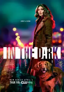 Во тьме / In the Dark (2019) cериал смотреть онлайн Во тьме / In the Dark (2019) cериал смотреть онлайн в хорошем качестве