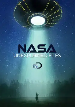НАСА: Необъяснимые материалы / NASA's Unexplained Files (2012) cериал смотреть онлайн НАСА: Необъяснимые материалы / NASA's Unexplained Files (2012) cериал смотреть онлайн в хорошем качестве