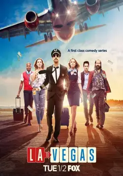 Из Лос-Анджелеса в Вегас / LA to Vegas (2018) cериал смотреть онлайн Из Лос-Анджелеса в Вегас / LA to Vegas (2018) cериал смотреть онлайн в хорошем качестве