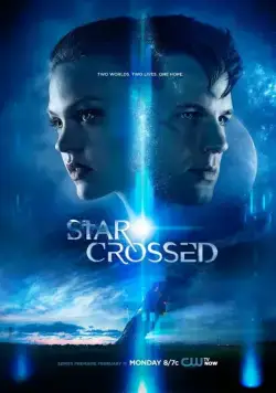 Сплетенные судьбой / Star-Crossed (2014) cериал смотреть онлайн Сплетенные судьбой / Star-Crossed (2014) cериал смотреть онлайн в хорошем качестве