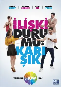 Статус отношений: Запутанно / Iliski Durumu: Karisik (2015) cериал смотреть онлайн Статус отношений: Запутанно / Iliski Durumu: Karisik (2015) cериал смотреть онлайн в хорошем качестве