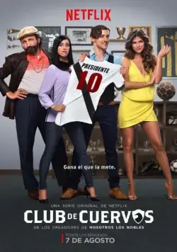 Клуб Воронов / Club de Cuervos (2015) cериал смотреть онлайн Клуб Воронов / Club de Cuervos (2015) cериал смотреть онлайн в хорошем качестве