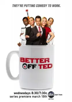 Давай еще, Тэд / Better Off Ted (2009) cериал смотреть онлайн Давай еще, Тэд / Better Off Ted (2009) cериал смотреть онлайн в хорошем качестве