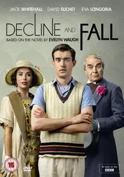 Упадок и разрушение / Decline and Fall (2017) cериал смотреть онлайн Упадок и разрушение / Decline and Fall (2017) cериал смотреть онлайн в хорошем качестве