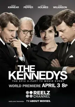 Клан Кеннеди / The Kennedys (2011) cериал 1 сезоны 1-6,7,8 серии смотреть онлайне бесплатно Смотреть Клан Кеннеди / The Kennedys(2011) cериал 1 сезон 1-6,7,8 серия в онлайне бесплатно