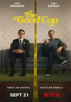 Хороший коп / The Good Cop (2018) cериал смотреть онлайн Хороший коп / The Good Cop (2018) cериал смотреть онлайн в хорошем качестве