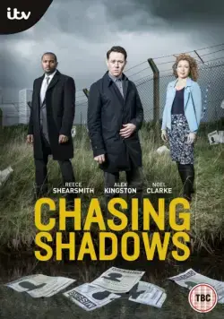 В погоне за тенями / Chasing Shadows (2014) cериал смотреть онлайн в хорошем качестве