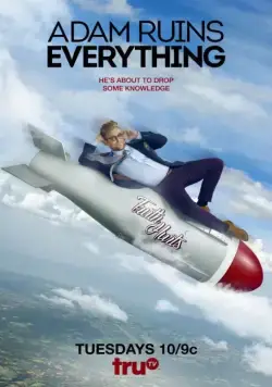 Адам портит всё / Adam Ruins Everything (2015) cериал смотреть онлайн Адам портит всё / Adam Ruins Everything (2015) cериал смотреть онлайн в хорошем качестве