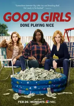 Хорошие девчонки / Good Girls (2018) cериал смотреть онлайн Хорошие девчонки / Good Girls (2018) cериал смотреть онлайн в хорошем качестве