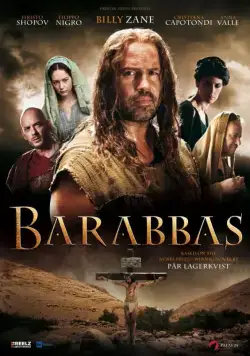 Варавва / Barabbas (2012) cериал смотреть онлайн в хорошем качестве