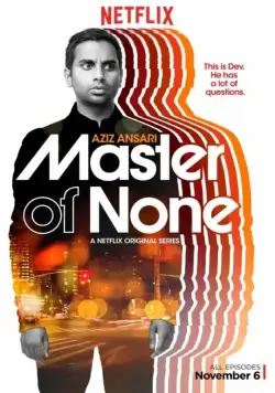 Мастер не на все руки / Master of None (2015) cериал смотреть онлайн Мастер не на все руки / Master of None (2015) cериал смотреть онлайн в хорошем качестве