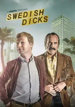 Шведские стволы / Swedish Dicks (2016) cериал смотреть онлайн Шведские стволы / Swedish Dicks (2016) cериал смотреть онлайн в хорошем качестве