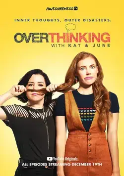Overthinking with Kat & June (2018) cериал смотреть онлайн Overthinking with Kat & June (2018) cериал смотреть онлайн в хорошем качестве