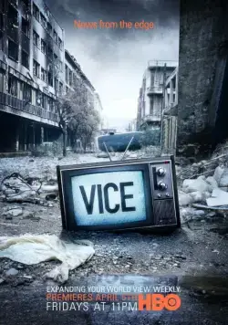 Вайс / Vice (2013) cериал смотреть онлайн Вайс / Vice (2013) cериал смотреть онлайн в хорошем качестве