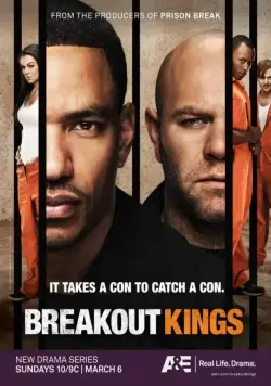 Короли побега / Breakout Kings (2011) cериал смотреть онлайн Короли побега / Breakout Kings (2011) cериал смотреть онлайн в хорошем качестве