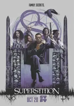 Суеверие / Superstition (2017) cериал смотреть онлайн в хорошем качестве