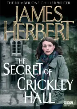 Тайна Крикли-холла / The Secret of Crickley Hall (2012) cериал смотреть онлайн в хорошем качестве