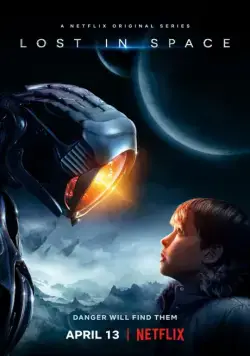Затерянные в космосе / Lost in Space (2018) cериал смотреть онлайн Затерянные в космосе / Lost in Space (2018) cериал смотреть онлайн в хорошем качестве
