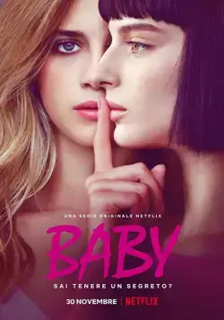 Малышка / Baby (2018) cериал смотреть онлайн Малышка / Baby (2018) cериал смотреть онлайн в хорошем качестве