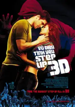 Шаг вперед 3D / Step Up 3D (2010) фильм смотреть онлайн Шаг вперед 3D / Step Up 3D (2010) фильм смотреть онлайн в хорошем качестве