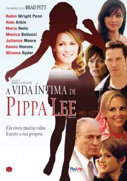 Частная жизнь Пиппы Ли / The Private Lives of Pippa Lee (2009) фильм смотреть онлайн в хорошем качестве
