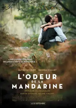 Запах мандарина / L'odeur de la mandarine (2015) фильм смотреть онлайн Запах мандарина / L'odeur de la mandarine (2015) фильм смотреть онлайн в хорошем качестве