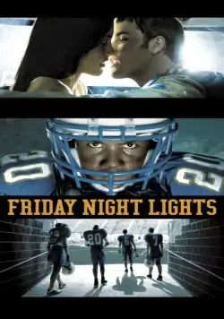 Огни ночной пятницы / Friday Night Lights (2006) cериал смотреть онлайн Огни ночной пятницы / Friday Night Lights (2006) cериал смотреть онлайн в хорошем качестве