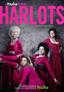 Куртизанки / Harlots (2017) cериал смотреть онлайн в хорошем качестве
