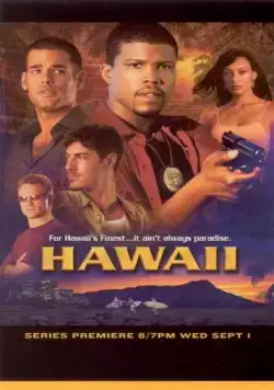 Гавайи / Hawaii (2004) cериал смотреть онлайн в хорошем качестве