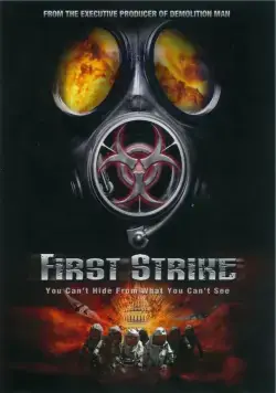 Первый удар / First Strike (2009) фильм смотреть онлайн в хорошем качестве