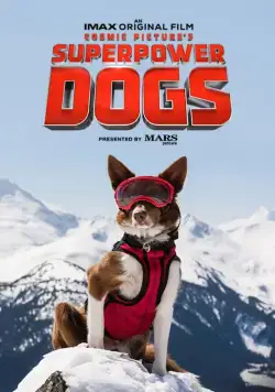 Суперсобаки / Superpower Dogs (2019) фильм смотреть онлайн Суперсобаки / Superpower Dogs (2019) фильм смотреть онлайн в хорошем качестве