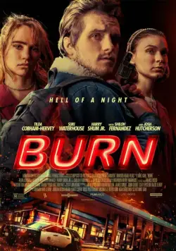 Жар / Burn (2019) фильм смотреть онлайн Жар / Burn (2019) фильм смотреть онлайн в хорошем качестве