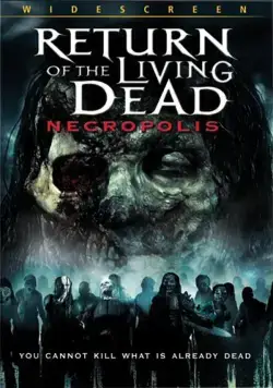 Возвращение живых мертвецов 4: Некрополис / Return of the Living Dead: Necropolis (2005) фильм смотреть онлайн Возвращение живых мертвецов 4: Некрополис / Return of the Living Dead: Necropolis (2005) фильм смотреть онлайн в хорошем качестве